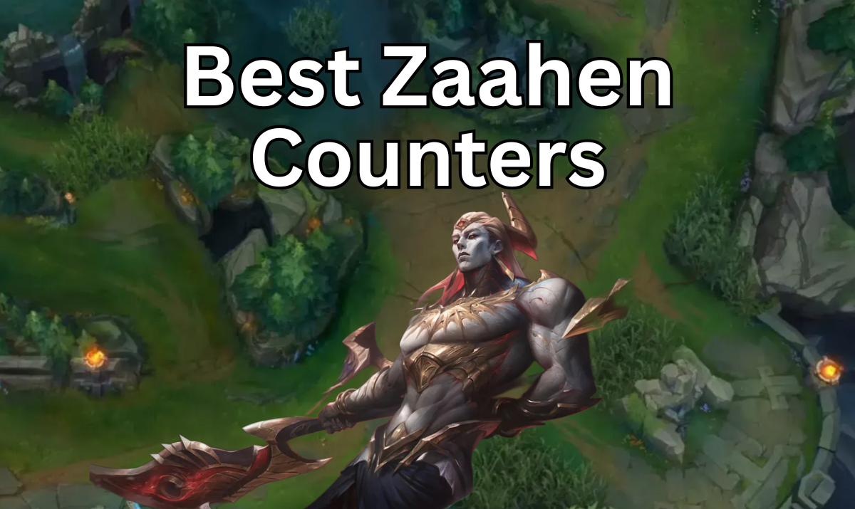 Best Zaahen Counters in League of Legends