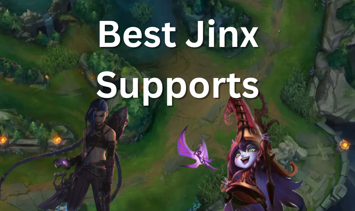 Best Supports for Jinx in League of Legends