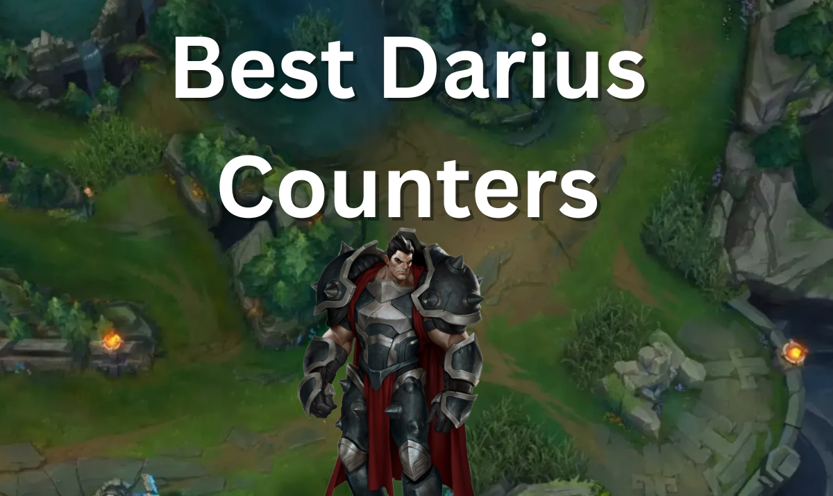 Darius Counters in League of Legends